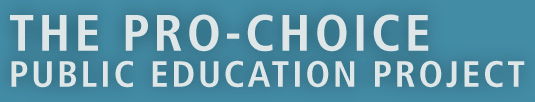 The Pro-Choice Public Education Project